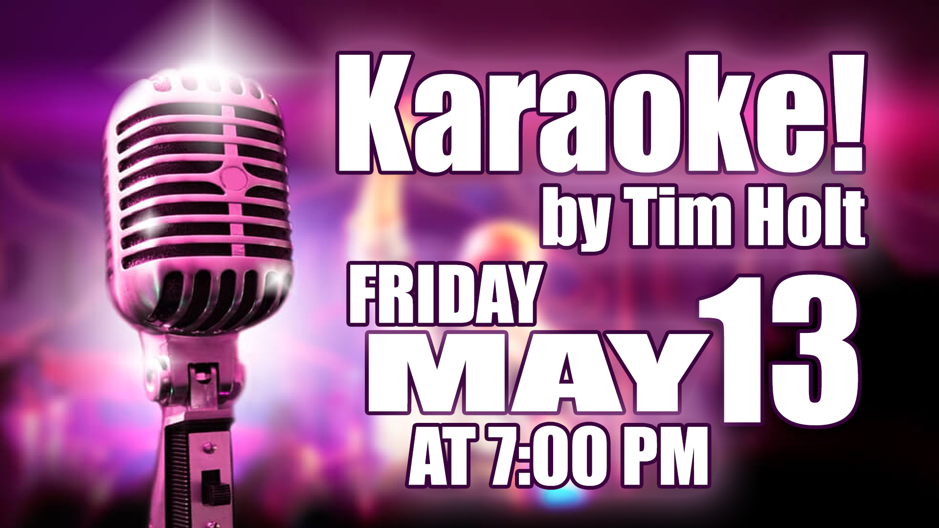 Karaoke by Tim Holt at The Tiffin Moose - May 13, 2023